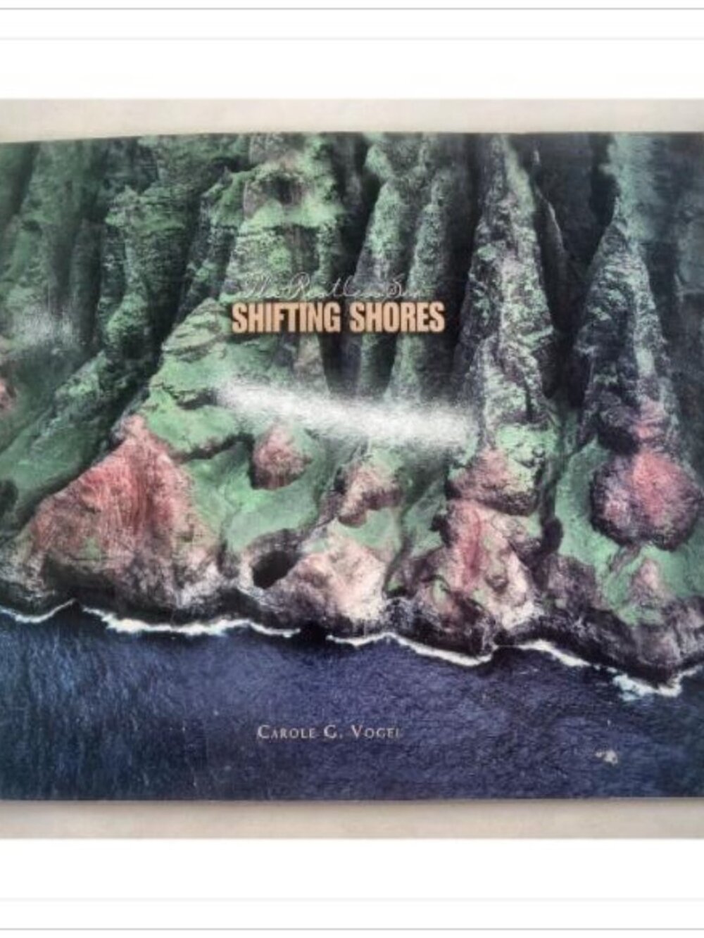 Shifting Shores Carole Garbuny Vogel 2003 First Edition Paperback Book Vintage